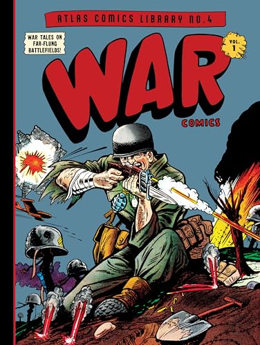 War Comics 1: War Comics Vol. 1 (Atlas Comics Library, 4) von FANTAGRAPHICS
