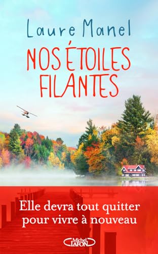 Nos étoiles filantes von MICHEL LAFON