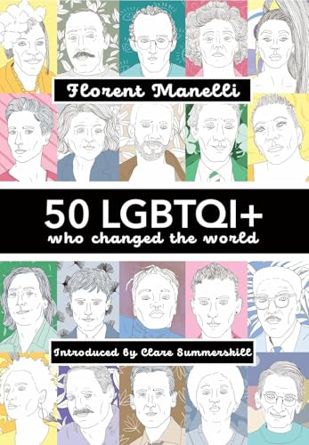 50 LGBTQI+ who changed the world von Supernova Books