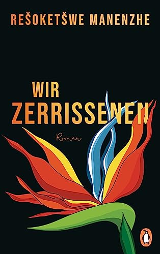 Wir Zerrissenen: Roman von Penguin Verlag