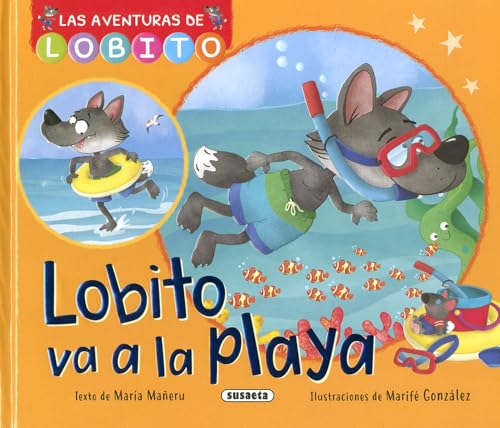 Lobito va a la playa (Las aventuras de Lobito) von SUSAETA