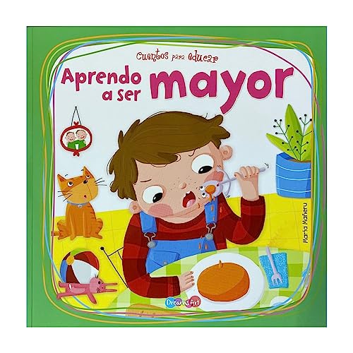 Aprendo a Ser Mayor (Cuentos para Educar, Band 1) von Libsa