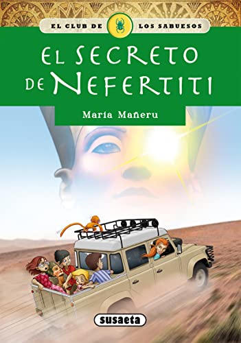 El secreto de Nefertiti (El club de los sabuesos) von SUSAETA