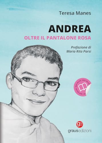 Andrea oltre il pantalone rosa (Berkana) von Graus Edizioni