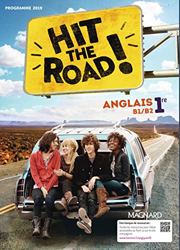 Hit the Road! Anglais 1re (2019) - Manuel élève von MAGNARD