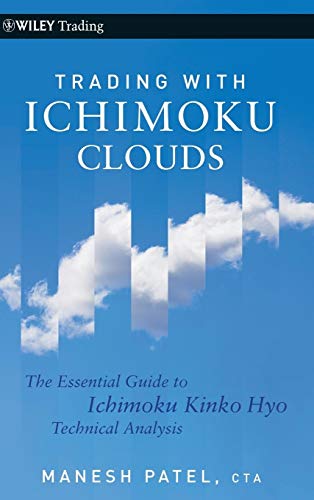 Trading with Ichimoku Clouds: The Essential Guide to Ichimoku Kinko Hyo Technical Analysis (Wiley Trading Series, Band 473) von Wiley