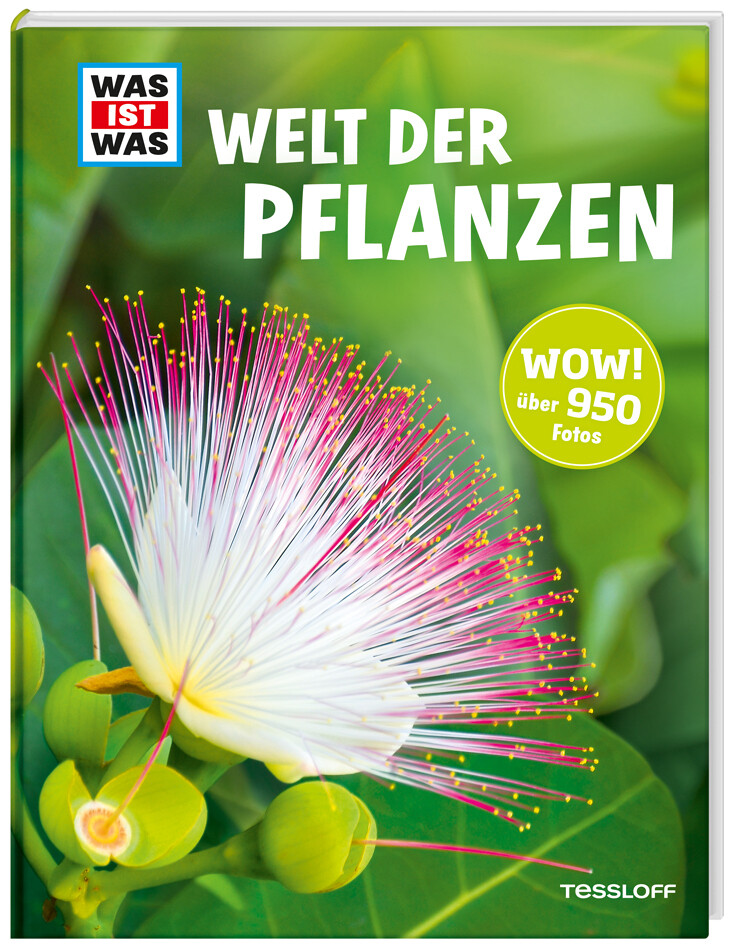 WAS IST WAS Welt der Pflanzen von Tessloff Verlag