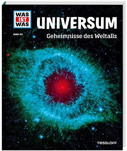 WAS IST WAS Band 102 Universum. Geheimnisse des Weltalls (WAS IST WAS Sachbuch, Band 102)