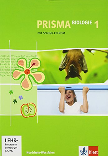 PRISMA Biologie 1. Ausgabe Nordrhein-Westfalen: Schulbuch mit CD-ROM Klasse 5/6: Realschule, Gesamtschule (PRISMA Biologie. Ausgabe ab 2005) von Klett