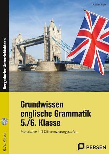 Grundwissen englische Grammatik - 5./6. Klasse: Materialien in 2 Differenzierungsstufen von Persen Verlag i.d. AAP