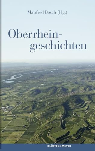 Oberrheingeschichten (Landschaftsgeschichten)
