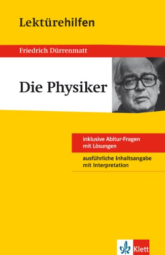 Klett Lektürehilfen Die Physiker: für Oberstufe und Abitur - Interpretationshilfe für die Schule