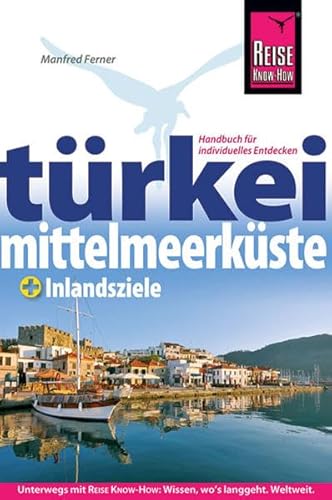 Türkei Mittelmeerküste (Reiseführer)