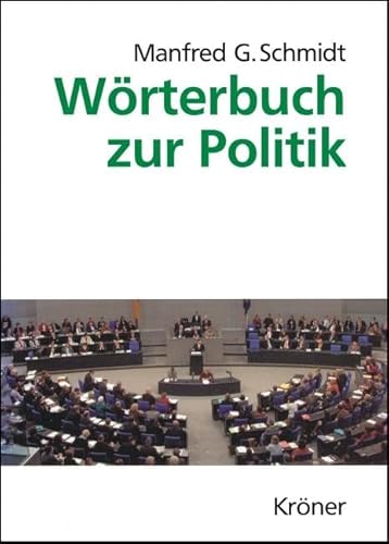 Wörterbuch zur Politik Wörterbuch zur Politik
