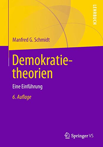 Demokratietheorien: Eine Einführung von Springer VS