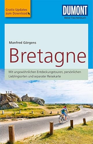 DuMont Reise-Taschenbuch Reiseführer Bretagne: mit Online-Updates als Gratis-Download DuMont Reise-Taschenbuch Reiseführer Bretagne: mit Online-Updates als Gratis-Download