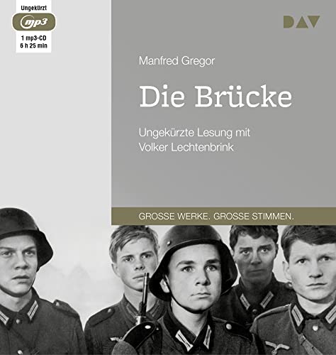 Die Brücke: Ungekürzte Lesung mit Volker Lechtenbrink (1mp3- CD) von Der Audio Verlag, Dav