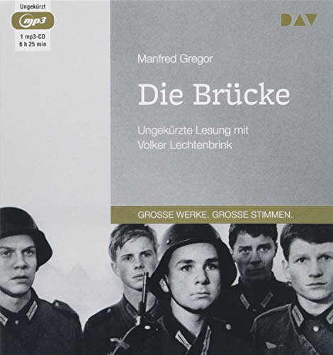 Die Brücke: Ungekürzte Lesung mit Volker Lechtenbrink (1mp3- CD) von Audio Verlag Der GmbH