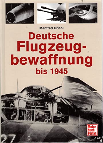 Deutsche Flugzeugbewaffnung bis 1945