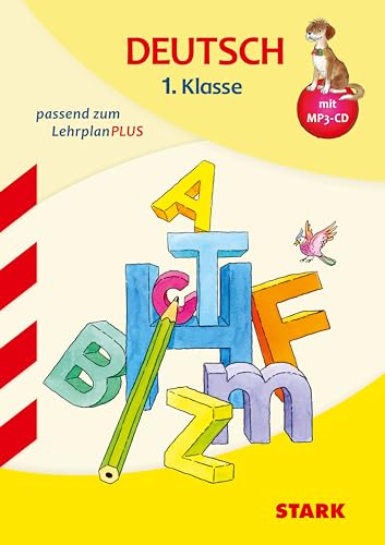 Training Grundschule - Deutsch 1. Klasse mit MP3-CD: passend zum Lehrplan PLUS