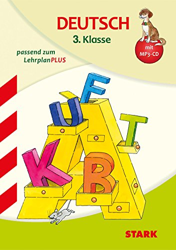 Training Grundschule - Deutsch 3. Klasse mit MP3-CD: passend zum Lehrplan PLUS