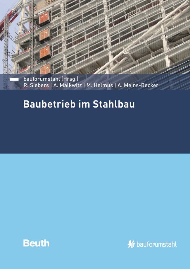 Baubetrieb im Stahlbau von Beuth Verlag