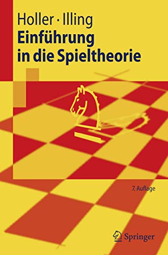 Springer-Lehrbuch: Einführung in die Spieltheorie