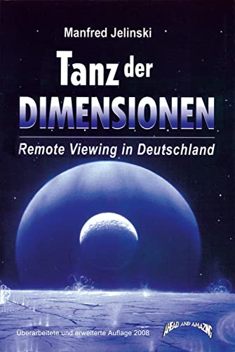 Tanz der Dimensionen: Remote Viewing in Deutschland