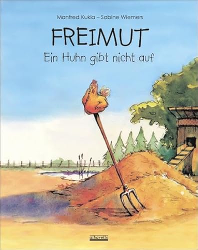 Freimut: Ein Huhn gibt nicht auf