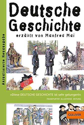 Deutsche Geschichte: erzählt von Manfred Mai