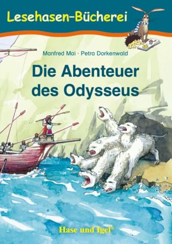 Die Abenteuer des Odysseus: Schulausgabe (Lesehasen-Bücherei)