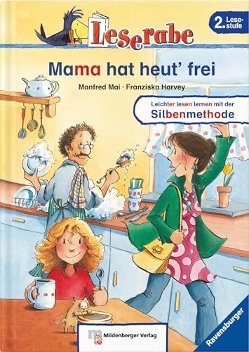 Leserabe – Mama hat heut' frei: Lesestufe 2: Band 20, Lesestufe 2 Leserabe – Mama hat heut' frei: Lesestufe 2: Band 20, Lesestufe 2