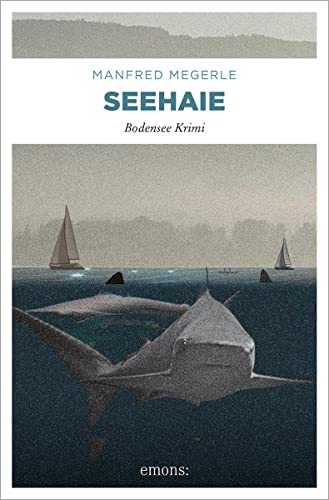 Seehaie (Bodensee Krimi)