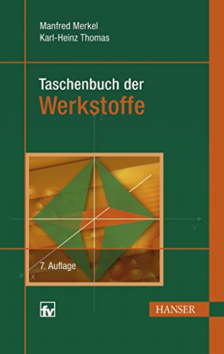 Taschenbuch der Werkstoffe von Hanser Fachbuchverlag