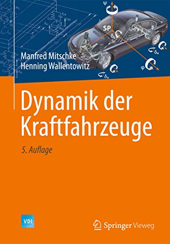 Dynamik der Kraftfahrzeuge (VDI-Buch) von Springer Vieweg