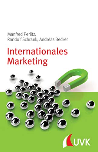 Internationales Marketing. Management konkret von Uvk Verlag