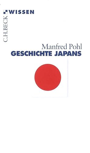 Geschichte Japans (Beck'sche Reihe) von Beck C. H.