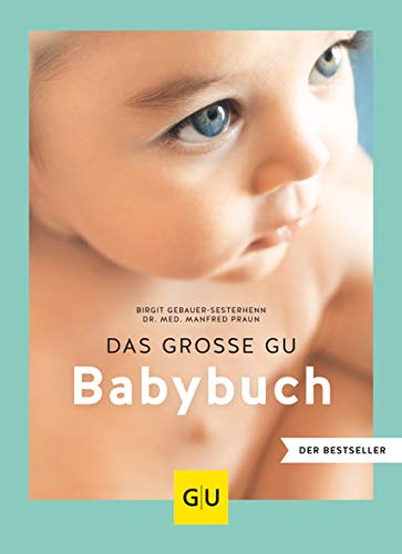 Das große GU Babybuch von Gräfe und Unzer
