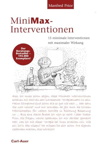 MiniMax-Interventionen: 15 minimale Interventionen mit maximaler Wirkung. von Auer-System-Verlag, Carl