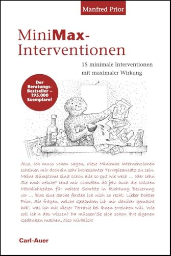 MiniMax-Interventionen: 15 minimale Interventionen mit maximaler Wirkung. von Auer-System-Verlag, Carl