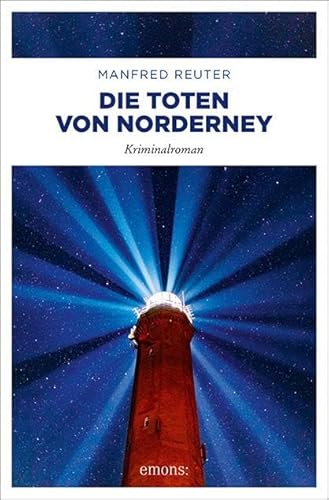 Die Toten von Norderney: Kriminalroman