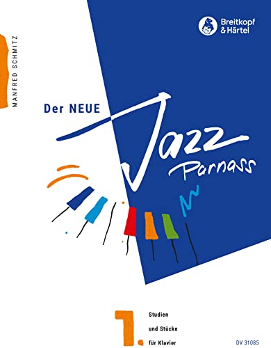 Der Neue Jazz Parnass - 155 Etüden, Stücke und Studien zum kreativen Klavierspiel Band 1 (DV 31085) von Breitkopf & Härtel