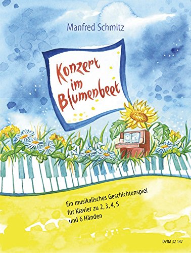 Konzert im Blumenbeet für Klavier (DV 32147)