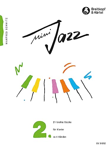 Mini-Jazz für Klavier Heft 2: 21 leichte Stücke (DV 31092) von Breitkopf & Hï¿½rtel