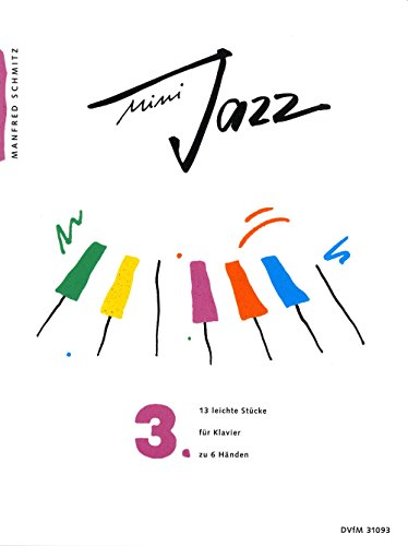 Mini-Jazz für Klavier Heft 3: 13 leichte Stücke (DV 31093)