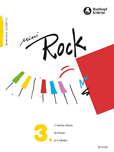 Mini-Rock für Klavier Heft 3: 17 leichte Stücke (DV 31103)