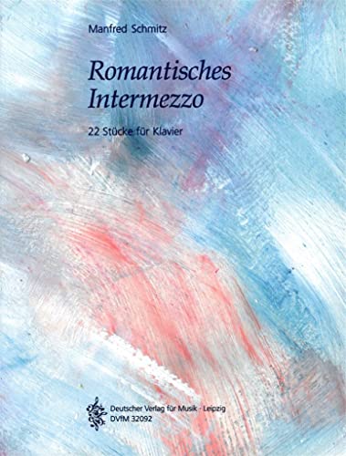 Romantisches Intermezzo für Klavier - 22 Stücke für Klavier (DV 32092) von EDITION BREITKOPF