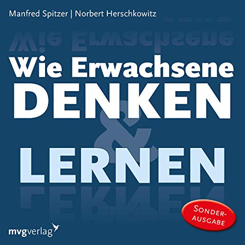 Wie Erwachsene denken und lernen: Lesung von mvg Verlag