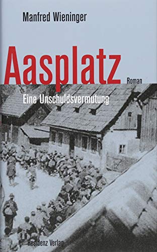 Aasplatz: Eine Unschuldsvermutung