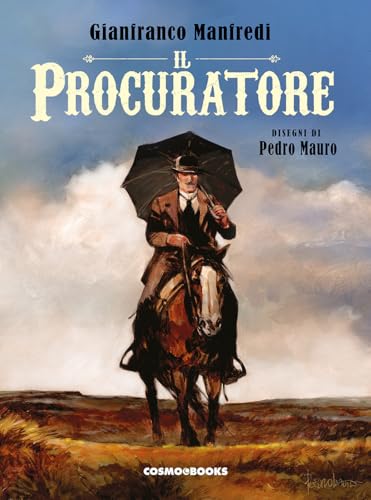 Il Procuratore. Ediz. deluxe (Cosmo books) von Editoriale Cosmo